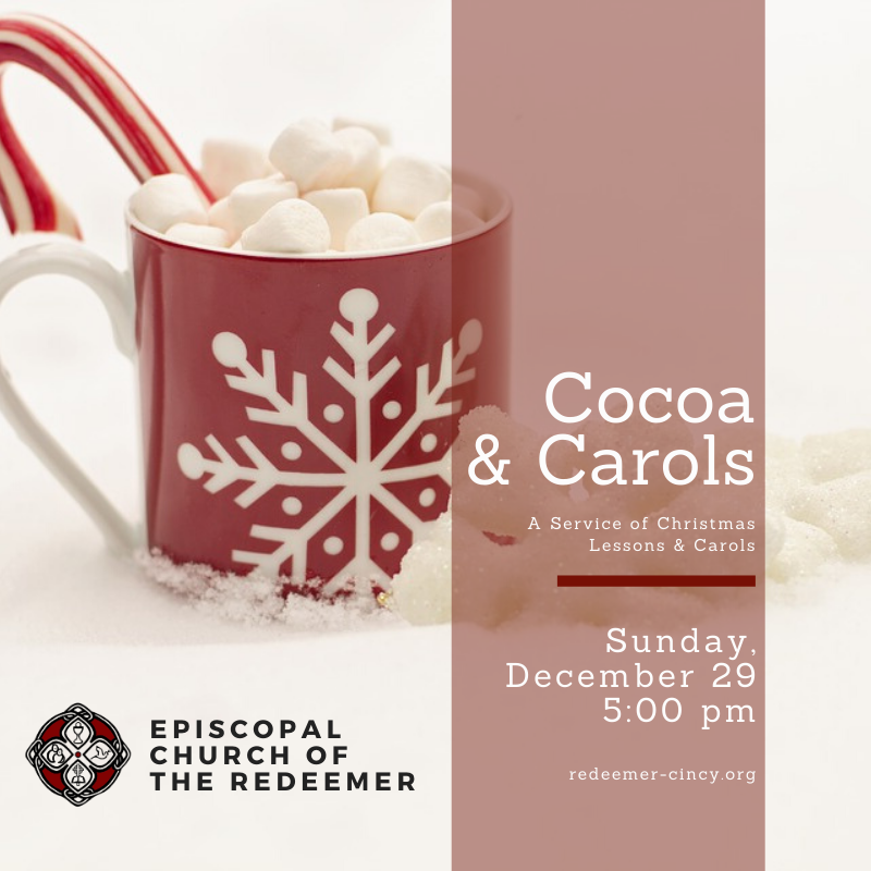 Cocoa & Carols | The Episcopal Church Of The Redeemer