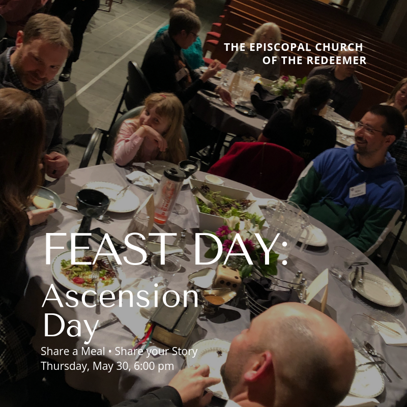 Feast Day Ascension Day The Episcopal Church of the Redeemer