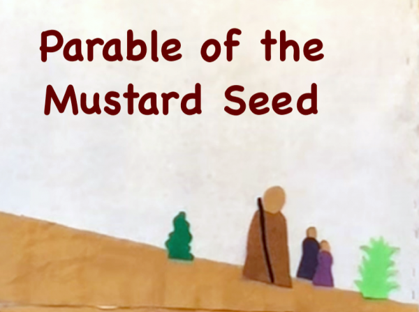 Preschool Chapel - Parable of the Mustard Seed