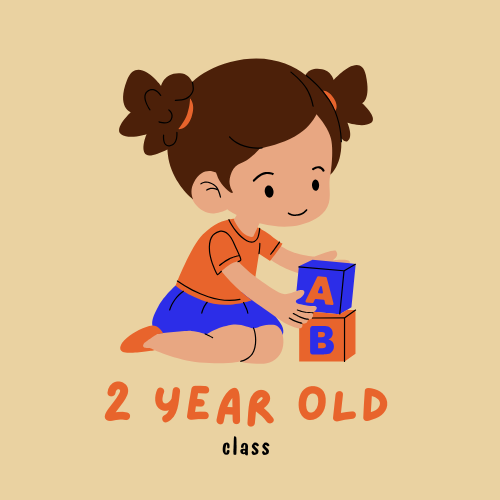 Did You Know about our class for 2 year old children?